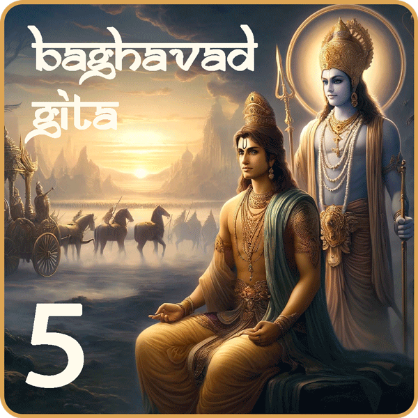 BHAGAVAD GITA (5)
